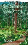 The Secret of Hobo Jungle (hardback)