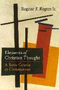 Elements of Christian Thought: A Basic Course in Christianese