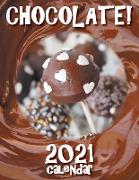 Chocolate! 2021 Calendar