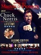 Martial Arts Masters & Pioneers Tribute to Chuck Norris