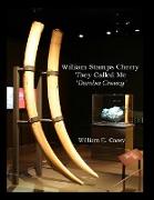 William Stamps Cherry - They Called Me 'Demba Creecy'