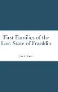 First Families of the Lost State of Franklin