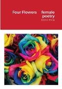 Four Flowers, female poetry