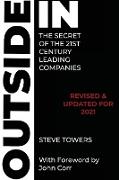 OUTSIDE-IN THE SECRET OF THE 21ST CENTURY LEADING COMPANIES