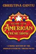 Welcome to the American Freak Show!