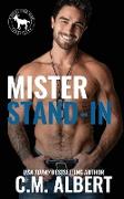 Mister Stand-In