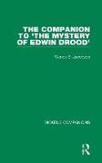 The Companion to 'The Mystery of Edwin Drood'