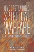 Understanding Spiritual Warfare