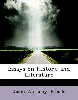 Essays on History and Literature