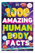 1,000 Amazing Human Body Facts