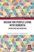 Design for People Living With Dementia