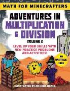 Math for Minecrafters: Adventures in Multiplication & Division (Volume 2)