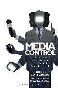 Media Control: News as an Institution of Power and Social Control