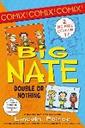 Big Nate: Double or Nothing