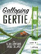 Galloping Gertie