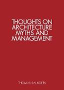 Thoughts on Architecture, Myths and Management