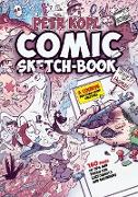 Comic Sketch Book - A Course For Comic Book Creators