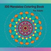 100 Mandalas coloring book for adults