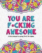 YOU ARE F*CKING AWESOME
