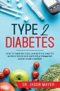 TYPE 2 DIABETES