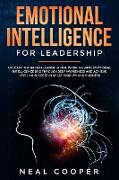 EMOTIONAL INTELLIGENCE FOR LEADERSHIP