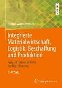 Integrierte Materialwirtschaft, Logistik, Beschaffung und Produktion