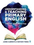 Understanding and Teaching Primary English