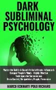 Dark Subliminal Psychology