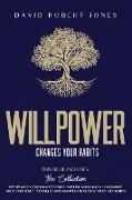 Willpower Changes Your Habits: 2 Books in One: The Importance of Having Effective Communication Skills. Learn More about Influence Techniques and Man