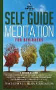 Guided Meditation for Mindfulness and Relaxation: How and to Change and Calm Your Mind. Stress Free with Self Healing. Understanding and Practicing Bu