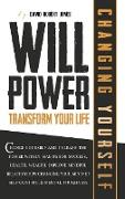 WILLPOWER TRANSFORM YOUR LIFE