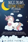 MAGIC DREAMS BEDTIME STORIES FOR KIDS COLLECTION