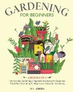 GARDENING FOR BEGINNERS