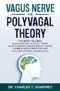 Vagus Nerve and Polyvagal Theory