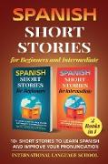 Spanish Short Stories for Beginners and Intermediate (2 Books in 1)