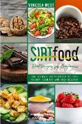 SIRT FOOD DIET RECIPES FOR BEGINNERS