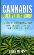 CANNABIS CULTIVATION BOOK