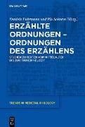 Erzählte Ordnungen - Ordnungen des Erzählens