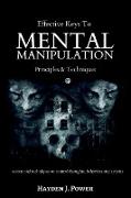 Effective Keys to MENTAL MANIPULATION