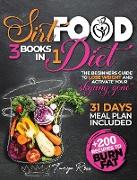 Sirtfood Diet 3 books in one