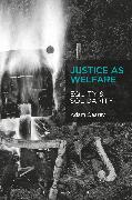 Justice as Welfare: Equity and Solidarity