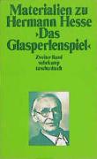 Materialien zu Hermann Hesses »Das Glasperlenspiel«