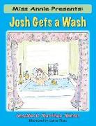 Miss Annie Presents: Josh Gets a Wash
