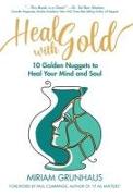 Heal with Gold