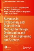 Advances in Evolutionary and Deterministic Methods for Design, Optimization and Control in Engineering and Sciences