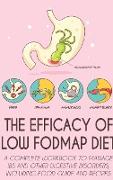 THE EFFICACY OF LOW FODMAP DIET