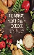 The Ultimate Mediterranean Cookbook