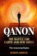 QANON The Battle For Earth And Our Souls (2 Books in 1)