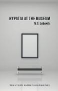 Hypatia at the Museum