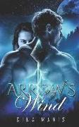 Arrow's Wind: The Healing Touch